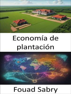 cover image of Economía de plantación